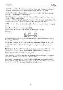 Kolymite Crystal Data: Cubic. Point Group: 41m