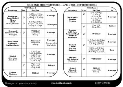 RING AND RIDE TIMETABLE— APRIL 2013—SEPTEMBER 2013 Parish Areas Petrockstow Peters Marland Merton