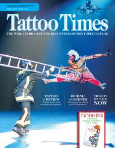 A PUBLICATION OF THE ROYAL NOVA SCOTIA INTERNATIONAL TATTOO SOCIETY FALL 2010 • ISSUE 38  TattooTimes