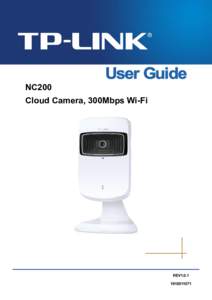 NC200 Cloud Camera, 300Mbps Wi-Fi REV1