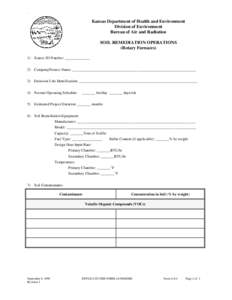 Kansas Department of Health and Environment Division of Environment Bureau of Air and Radiation SOIL REMEDIATION OPERATIONS (Rotary Furnaces) 1) Source ID Number: _____________