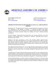 International relations / John Marshall Evans / Richard E. Hoagland / United States Ambassador to Armenia / Genocide / Armenia / Armenian Genocide recognition / Armenian Genocide denial / Armenian Genocide / Year of birth missing / Asia