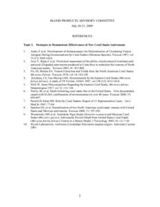 BLOOD PRODUCTS ADVISORY COMMITTEE July 20-21, 2009 REFERENCES Topic I. 1. 2.