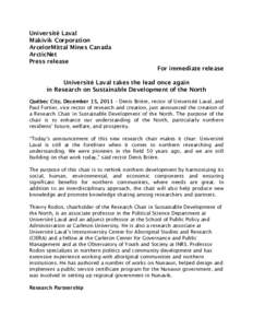 Université Laval Makivik Corporation ArcelorMittal Mines Canada ArcticNet Press release For immediate release