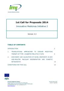 1st Call for Proposals 2014 Innovative Medicines Initiative 2 Version 3.3  TABLE OF CONTENTS