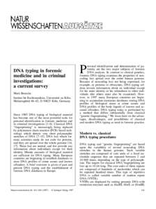 DNA typing in forensic medicine and in criminal investigations: a current survey Mark Benecke Institut fu¨r Rechtsmedizin, Universita¨t zu Ko¨ln,