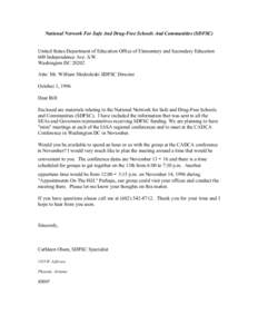 National Network For Safe And Drug-Free Schools And Communities (SDFSC) United States Department of Education Office of Elementary and Secondary Education 600 Independence Ave. S.W. Washington DC[removed]Attn: Mr. William 