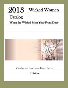 2013  Wicked Women Catalog When the Wicked Meet Your Front Door