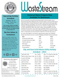 WasteStream Universal Waste Program Now Available For Businesses Upcoming Holiday Schedule