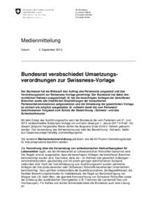 Der Bundesrat Le Conseil fédéral Il Consiglio federale Il Cussegl federal  Medienmitteilung