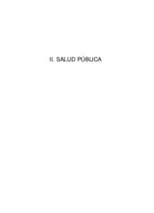 II. SALUD PÚBLICA  CAPÍTULO 3 LA ORGANIZACIÓN DE LA SALUD PÚBLICA: SU REFORMA EN LAS REFORMAS Rafael Manzanera López