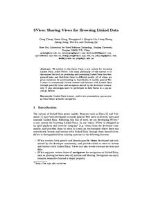 SView: Sharing Views for Browsing Linked Data Gong Cheng, Saisai Gong, Xiangqian Li, Qingxia Liu, Liang Zheng, Jidong Jiang, Wei Hu, and Yuzhong Qu State Key Laboratory for Novel Software Technology, Nanjing University, 