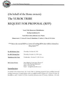 Yurok Tribe Planning Department  (On behalf of the Home owners) The YUROK TRIBE REQUEST FOR PROPOSAL (RFP)