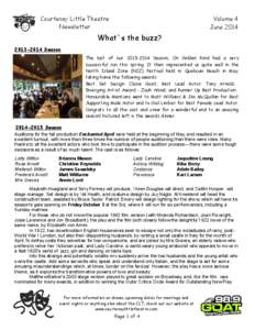 Courtenay Little Theatre Newsletter Volume 4 June 2014