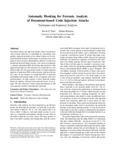 Automatic Hooking for Forensic Analysis of Document-based Code Injection Attacks Techniques and Empirical Analyses Kevin Z. Snow  Fabian Monrose