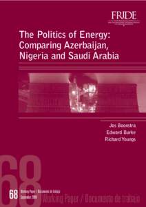 The Politics of Energy: Comparing Azerbaijan, Nigeria and Saudi Arabia Jos Boonstra Edward Burke