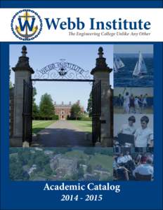 Webb Institute The Engineering College Unlike Any Other Academic Catalog[removed]