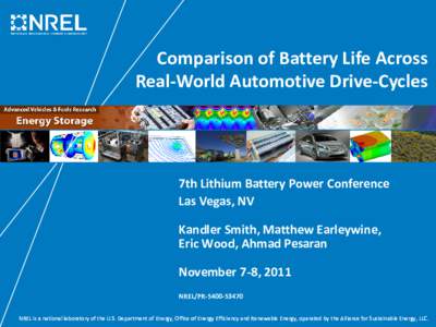 Comparison of Battery Life Across Real-World Automotive Drive-Cycles (Presentation), NREL (National Renewable Energy Laboratory)