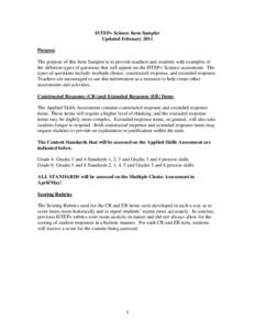 ISTEP+ Science Item Sampler Updated February 2011 Purpose The purpose of this Item Sampler is to provide teachers and students with examples of the different types of questions that will appear on the ISTEP+ Science asse