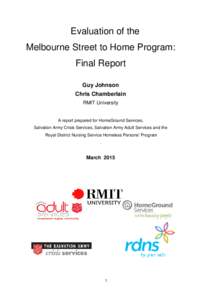 Evaluation of the Melbourne Street to Home Program: Final Report Guy Johnson Chris Chamberlain RMIT University
