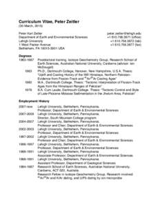 Curriculum Vitae, Peter Zeitler (30 March, 2015) Peter Karl Zeitler Department of Earth and Environmental Sciences Lehigh University 1 West Packer Avenue