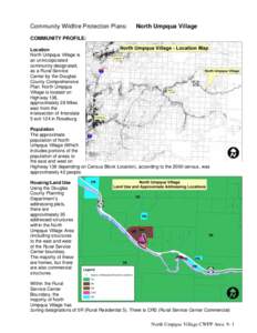 Community Wildfire Protection Plans:  North Umpqua Village COMMUNITY PROFILE: Location