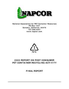 National Association for PET Container Resources PO Box 1327 Sonoma, California[removed]4207 www.napcor.com