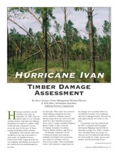 Photo by Elishia Johnson  Hurricane Ivan Timber Damage Assessment By Bruce Springer, Forest Management Division Director