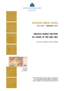 Financial market frictions in a model of the euro area