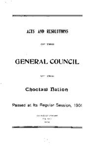 Acts and Resolutions of the General Council of the Choctaw Nation