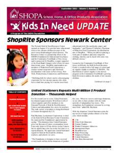 September 2002 • Volume 2, Number 9  School, Home, & Office Products Association Kids In Need UPDATE A Program Of The SHOPA Foundation