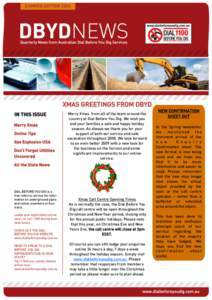 SUMMER EDITION[removed]XMAS GREETINGS FROM DBYD IN THIS ISSUE Merry Xmas Online Tips