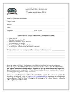 Monroe Activities Committee Vendor Application 2014 Name of Organization or Company: Contact Name: Address: Email: