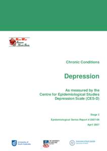 Chronic Conditions  Depression As measured by the Centre for Epidemiological Studies Depression Scale (CES-D)