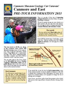 Canmore /  Alberta / Provinces and territories of Canada / Canada / Geological surveys / Geological Survey of Canada / Alberta / Calgary / Bow Valley / Canadian Rockies / Geography of Canada / Canmore Museum and Geoscience Centre