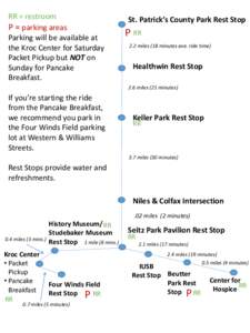 RR = restroom P = parking areas Parking will be available at the Kroc Center for Saturday Packet Pickup but NOT on Sunday for Pancake