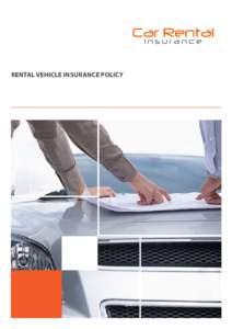 RENTAL VEHICLE INSURANCE POLICY  CRI Product Disclosure Statement CRI Rental Vehicle Policy