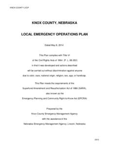 KNOX COUNTY LEOP  KNOX COUNTY, NEBRASKA LOCAL EMERGENCY OPERATIONS PLAN Dated May 8, 2014