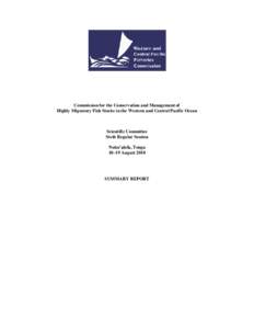 Commission for the Conservation and Management of Highly Migratory Fish Stocks in the Western and Central Pacific Ocean Scientific Committee Sixth Regular Session Nuku’alofa, Tonga