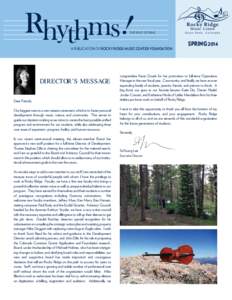 THE BEAT OF RRMC  A PUBLICATION OF ROCKY RIDGE MUSIC CENTER FOUNDATION SPRING 2014