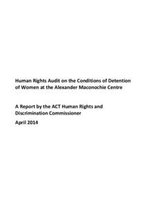 Human Rights Audit on the Conditions of Detention of Women at the Alexander Maconochie Centre