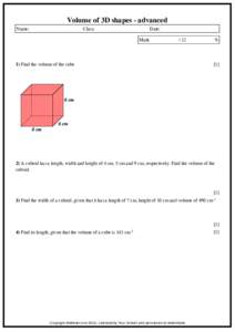 Volume of 3D shapes - advanced Name: Class:  Date: