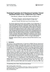 Geocarto International 2011, 1–18, iFirst article Monitoring US agriculture: the US Department of Agriculture, National Agricultural Statistics Service, Cropland Data Layer Program Claire Boryan*, Zhengwei Yang, Rick M