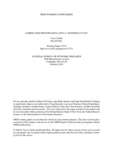 NBER WORKING PAPER SERIES  CORRELATED DISTURBANCES AND U.S. BUSINESS CYCLES Vasco Cúrdia Ricardo Reis Working Paper 15774