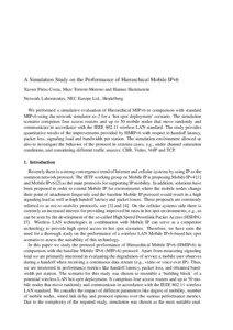 A Simulation Study on the Performance of Hierarchical Mobile IPv6 Xavier P´erez-Costa, Marc Torrent-Moreno and Hannes Hartenstein Network Laboratories, NEC Europe Ltd., Heidelberg