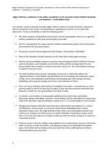 Edgar’s Mission’s submission to the public consultation on the Australian Animal Welfare Standards and Guidelines – Cattle (Ed[removed]Aug 2013 Edgar’s Mission’s submission to the public consultation on the Austr