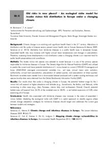 ID: 4  Old risks in new places? - An ecological niche model for Ixodes ricinus tick distribution in Europe under a changing climate