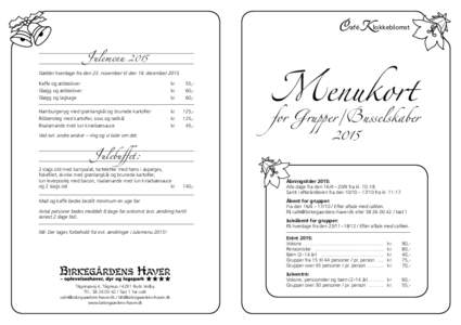 � afé �lokkeblomst  �ulemenu 2015