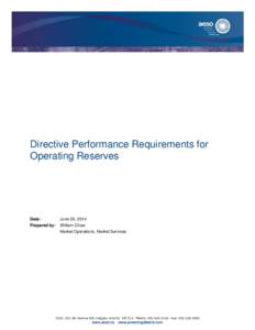 Directive Performance Requirements for Operating Reserves Date:  June 26, 2014