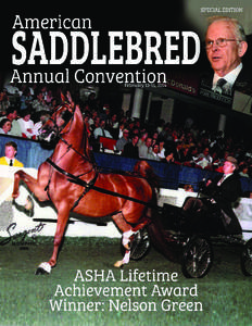 The 2014 ASHA Annual Convention and Youth Conference was held February 1315, 2014 at the Hilton Lexington/Downtown, a new location for the convention. This year’s convention featured exciting educational programs on b